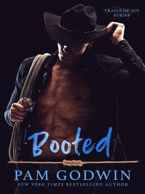 Title details for Booted by Pam Godwin - Available